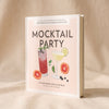 Mocktail Party - MA VIE