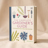 The Complete Gardener's Guide - MA VIE