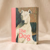 The Dog - MA VIE